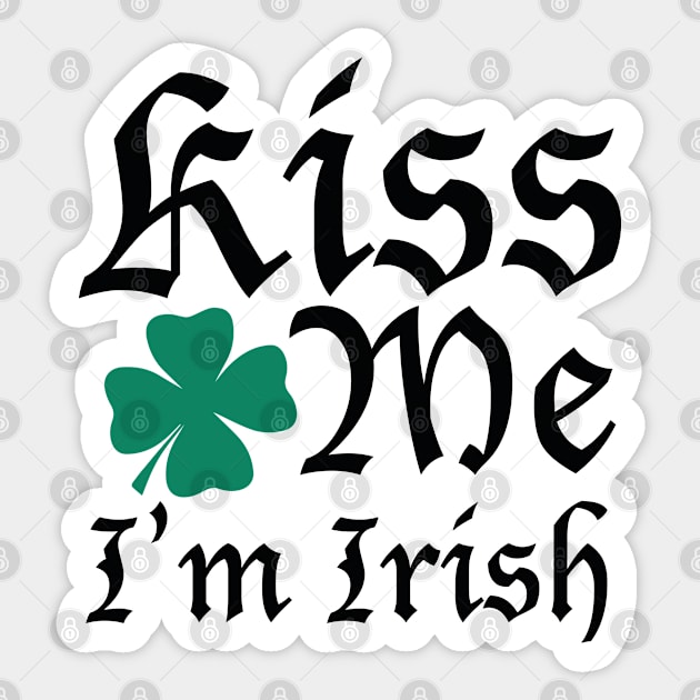 Kiss Me I'm Irish Sticker by AmazingVision